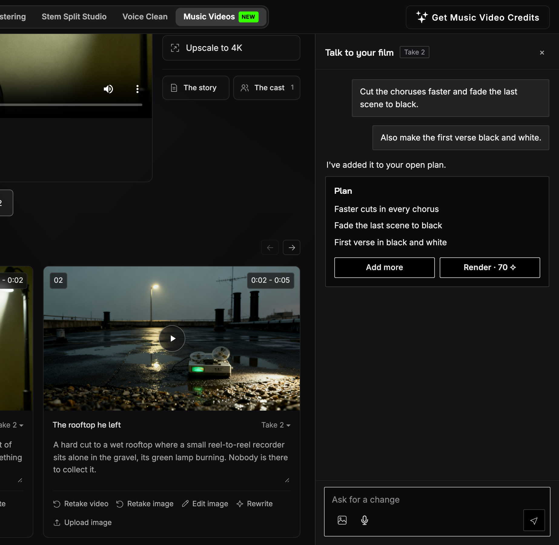 The chat column beside the Off film: two requests, "Cut the choruses faster and fade the last scene to black" and "Also make the first verse black and white", the answer "I’ve added it to your open plan." and a Plan card with three steps, Add more and Render · 70