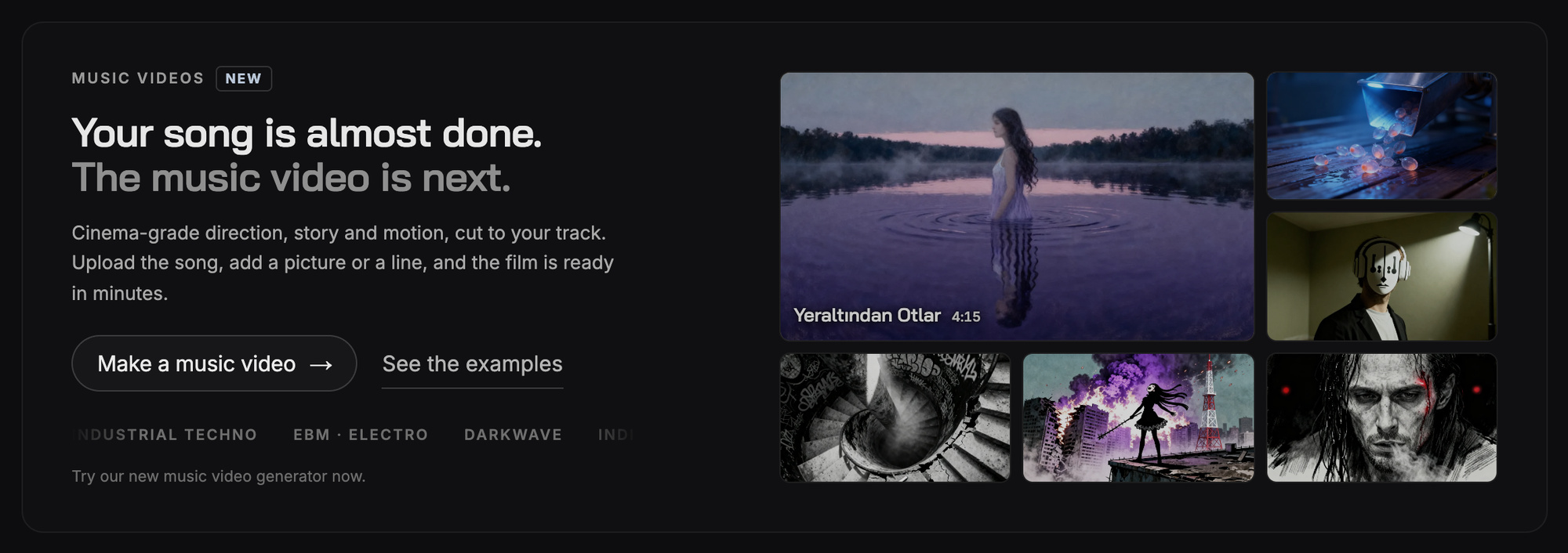 The Music Videos promo under the mastering upload card: "Your song is almost done. The music video is next." with Make a music video and See the examples buttons next to a wall of example film posters